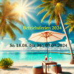 Betriebsferien 2024